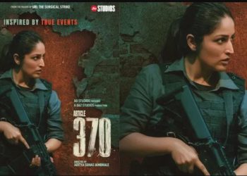 घाटी से धारा 370 हटाए जाने का ताना-बाना यामी गौतम की ‘आर्टिकल 370’, रिलीज हुआ लेटेस्ट टीजर