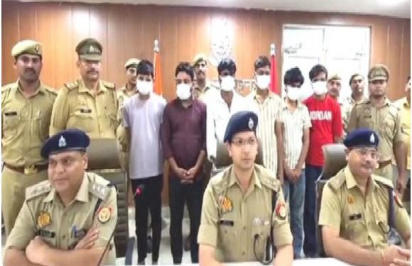 सावधान! डेटिंग ऐप से फंसाकर लोगों से करते थे लूट, नोएडा पुलिस ने 6 बदमाशों को किया गिरफ्तार