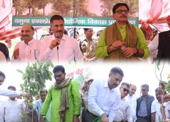यमुना प्राधिकरण क्षेत्र में एक दिन में 56,660 पौधे लगाकर मनाया गया वृक्षारोपण जन महोत्सव